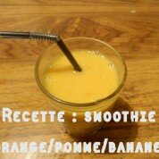 Recette : smoothie orange/pomme/banane